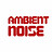 ambientnoisemusic